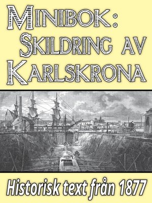 cover image of Minibok: Skildring av Karlskrona